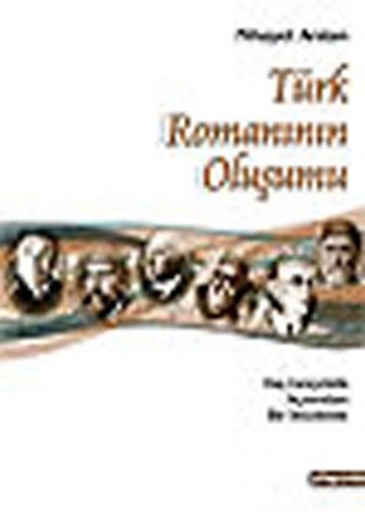 Türk Romanın Oluşumu Türk Romanın Oluşumu