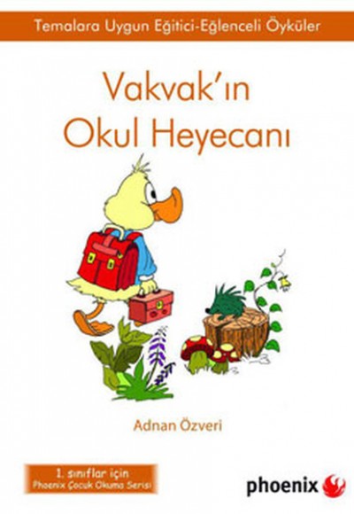 Vakvak'ın Okul Heyecanı Vakvak'ın Okul Heyecanı