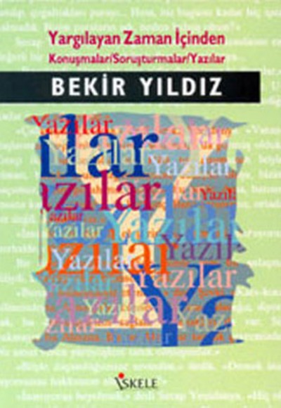 Yargılayan Zaman İçinden Yargılayan Zaman İçinden