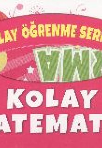 Kolay Öğrenme Serisi 6 - Kolay Matematik Çıkarma Kolay Öğrenme Serisi 6 - Kolay Matematik Çıkarma