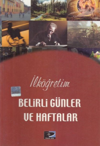 Belirli Günler ve Haftalar Belirli Günler ve Haftalar