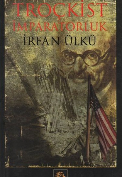 Troçkist İmparatorluk Troçkist İmparatorluk