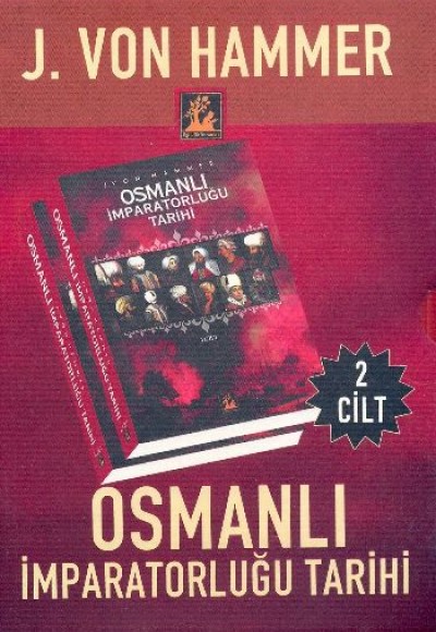 Osmanlı İmparatorluğu Tarihi (2 Cilt Takım) / Joseph V. Hammer