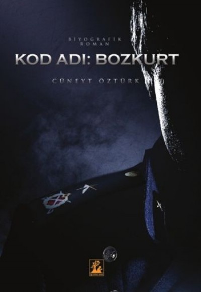 Kod Adı: Bozkurt Kod Adı: Bozkurt