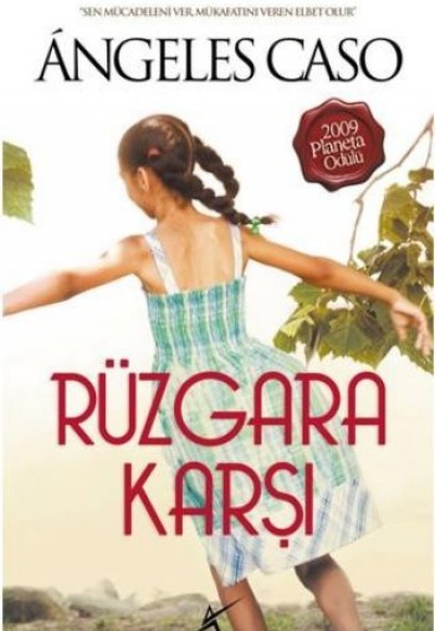 Rüzgara Karşı Rüzgara Karşı
