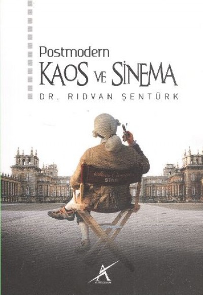 Postmodern Kaos ve Sinema Postmodern Kaos ve Sinema