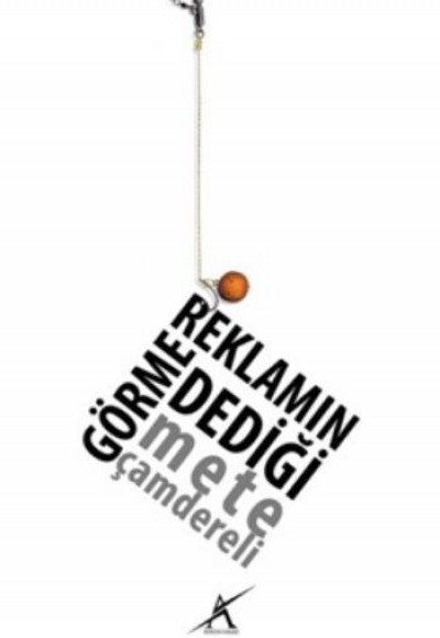 Reklamın Görme Dediği Reklamın Görme Dediği