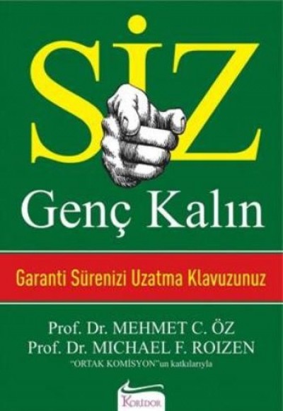 Siz Genç Kalın Garanti Sürenizi Uzatma Kılavuzunuz Siz Genç Kalın Garanti Sürenizi Uzatma Kılavuzunuz