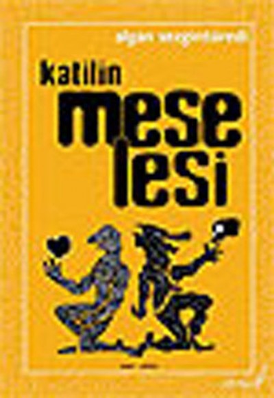Katilin Meselesi Katilin Meselesi