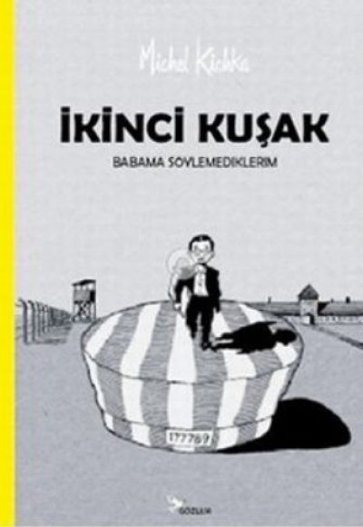 İkinci Kuşak Babama Söylemediklerim İkinci Kuşak Babama Söylemediklerim