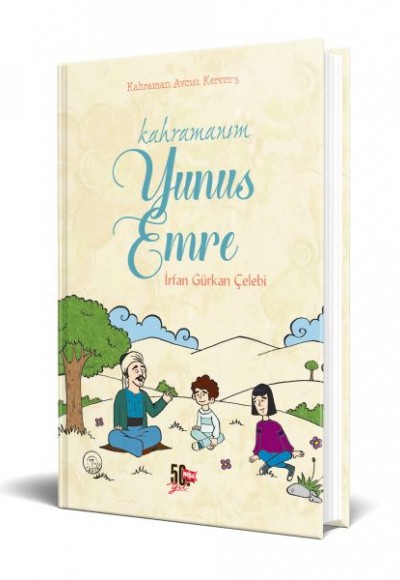 Kahramanım Yunus Emre (Ciltli) Kahramanım Yunus Emre (Ciltli)