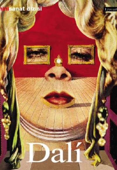 Salvador Dali: Hayatı ve Eserleri Salvador Dali: Hayatı ve Eserleri