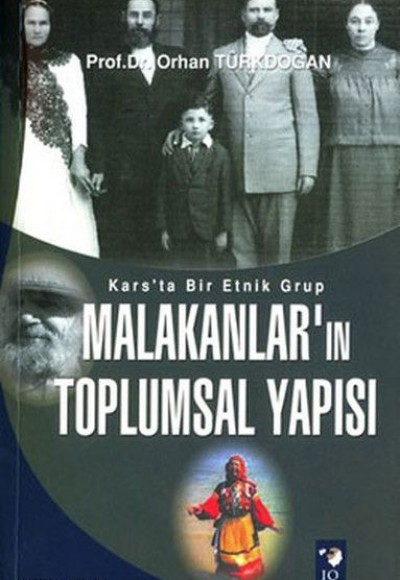 Malakanların Toplumsal Yapısı Malakanların Toplumsal Yapısı
