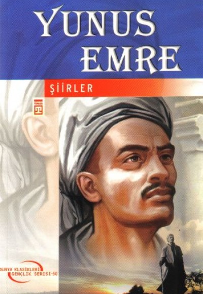 Yunus Emre Şiirleri-Gençlik Serisi Yunus Emre Şiirleri-Gençlik Serisi