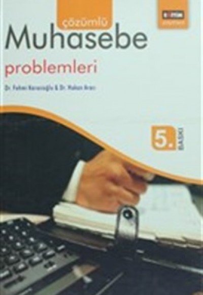 Çözümlü Muhasebe Problemleri Çözümlü Muhasebe Problemleri