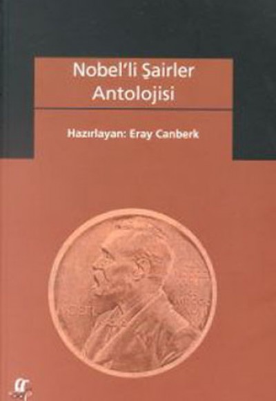 Nobel'li Şairler Antolojisi Nobel'li Şairler Antolojisi