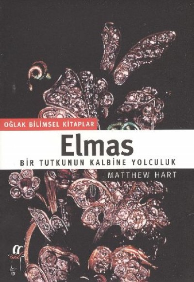 Elmas: Bir Tutkunun Kalbine Yolculuk Elmas: Bir Tutkunun Kalbine Yolculuk