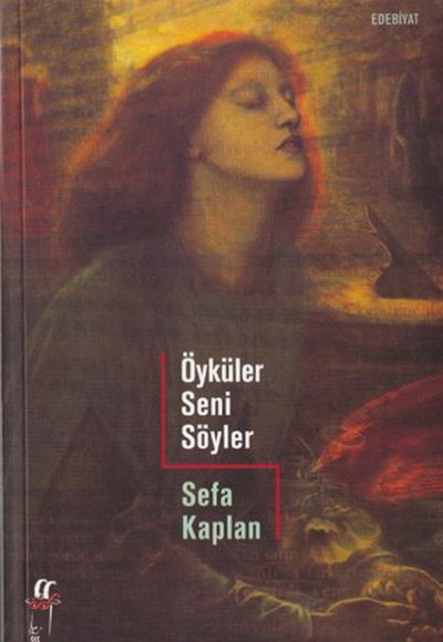Öyküler Seni Söyler Öyküler Seni Söyler
