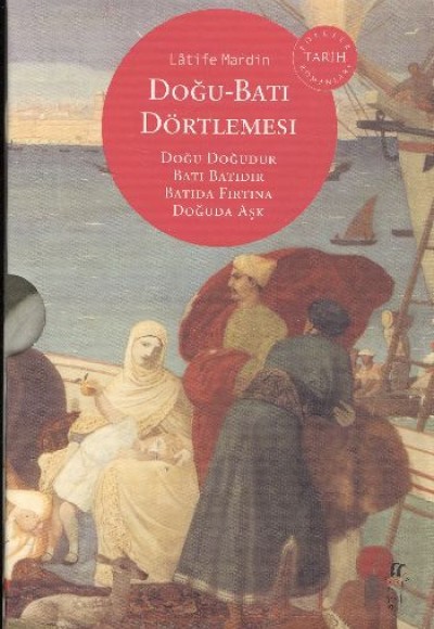 Doğu-Batı Dörtlemesi Doğu-Batı Dörtlemesi