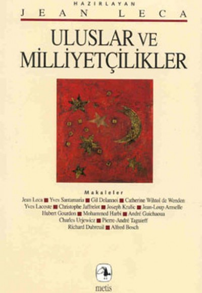 Uluslar ve Milliyetçilikler Uluslar ve Milliyetçilikler