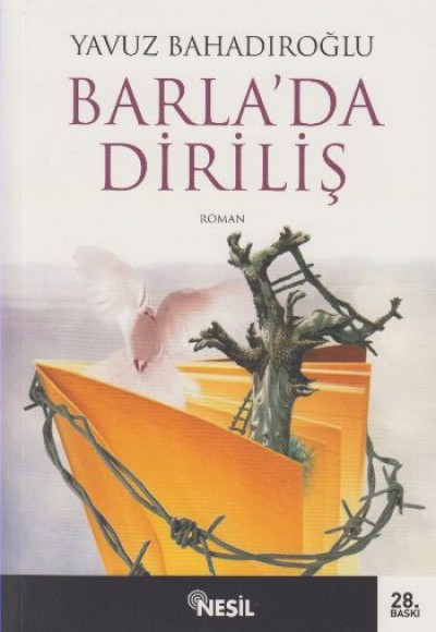 Barla’da Diriliş Barla’da Diriliş