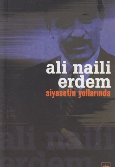 Siyasetin Yollarında Siyasetin Yollarında