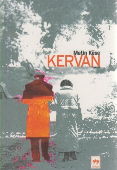 Kervan Kervan