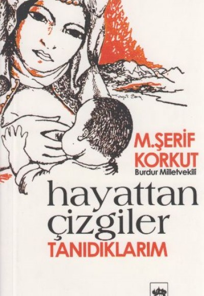 Hayattan Çizgiler Tanıdıklarım Hayattan Çizgiler Tanıdıklarım