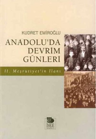 Anadolu’da Devrim Günleri Anadolu’da Devrim Günleri
