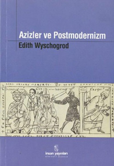 Azizler ve Postmodernizm Azizler ve Postmodernizm