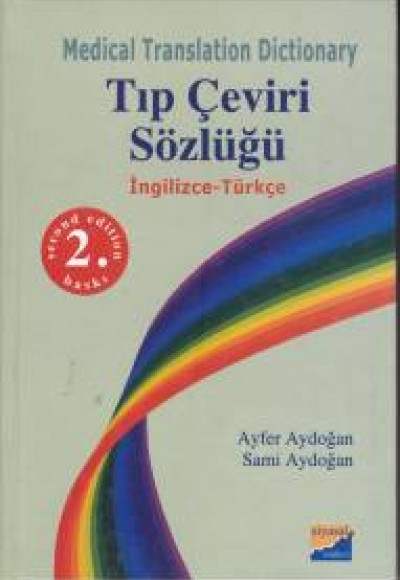 Tıp Çeviri Sözlüğü (İngilizce-Türkçe) Tıp Çeviri Sözlüğü (İngilizce-Türkçe)