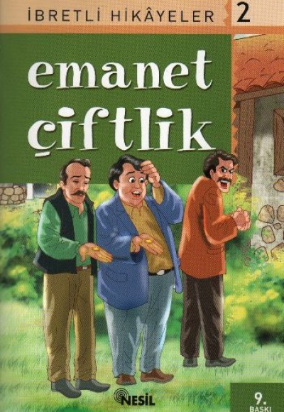 Emanet Çiftlik İbretli Hikayeler 2 Emanet Çiftlik İbretli Hikayeler 2