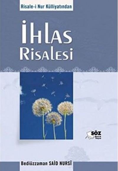 İhlas Risaleleri İhlas Risaleleri