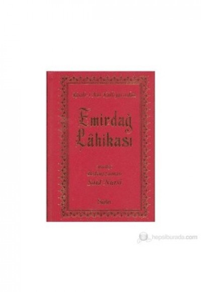 Emirdağ Lahikası (Büyük Boy) Emirdağ Lahikası (Büyük Boy)