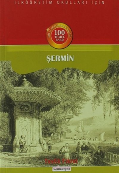 Şermin - İlköğretim Okulları İçin Çocuk Şiirleri Şermin - İlköğretim Okulları İçin Çocuk Şiirleri