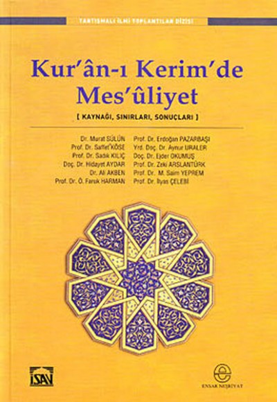 Kur'an-ı Kerim'de Mes'uliyet Kur'an-ı Kerim'de Mes'uliyet