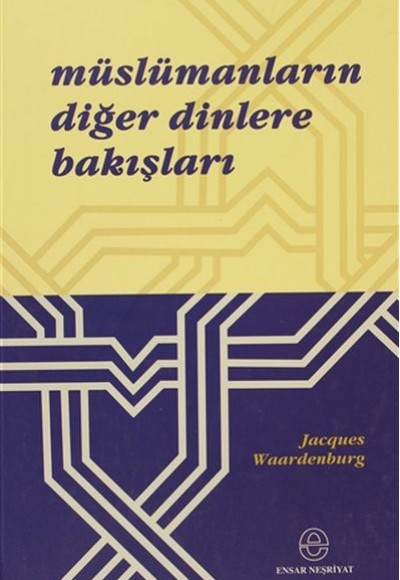 Müslümanların Diğer Dinlere Bakışları