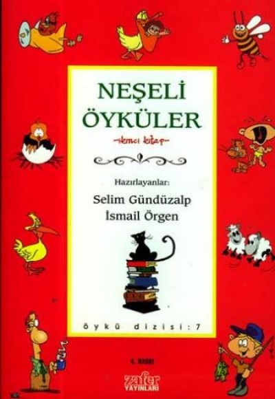 Neşeli Öyküler 2.Kitap-Öykü Dizisi 6 Neşeli Öyküler 2.Kitap-Öykü Dizisi 6