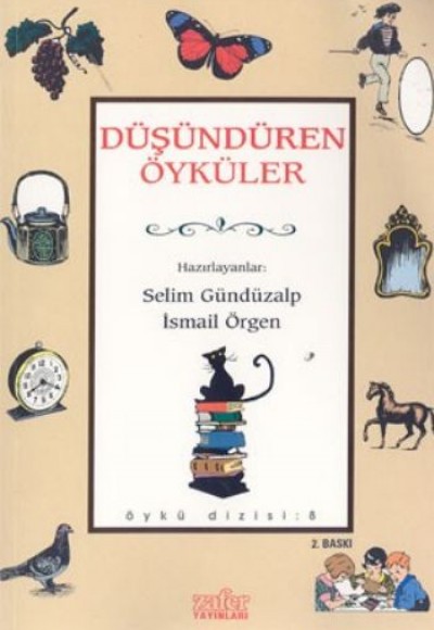 Düşündüren Öyküler-Öykü Dizisi-8 Düşündüren Öyküler-Öykü Dizisi-8