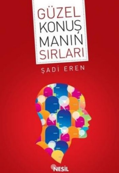 Güzel Konuşmanın Sırları Güzel Konuşmanın Sırları