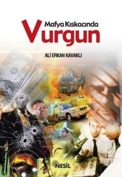 Mafya Kıskacında Vurgun Mafya Kıskacında Vurgun