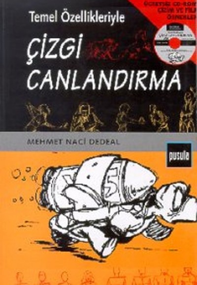 Temel Özellikleriyle Çizgi Canlandırma Temel Özellikleriyle Çizgi Canlandırma