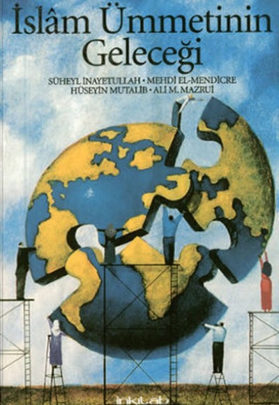 İslam Ümmetinin Geleceği İslam Ümmetinin Geleceği