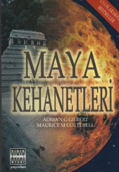 Maya Kehanetleri Maya Kehanetleri