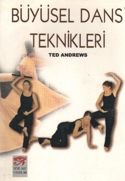 Büyüsel Dans Teknikleri Büyüsel Dans Teknikleri