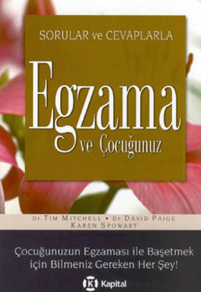 Sorular ve Cevaplarla Egzama ve Çocuğunuz Sorular ve Cevaplarla Egzama ve Çocuğunuz