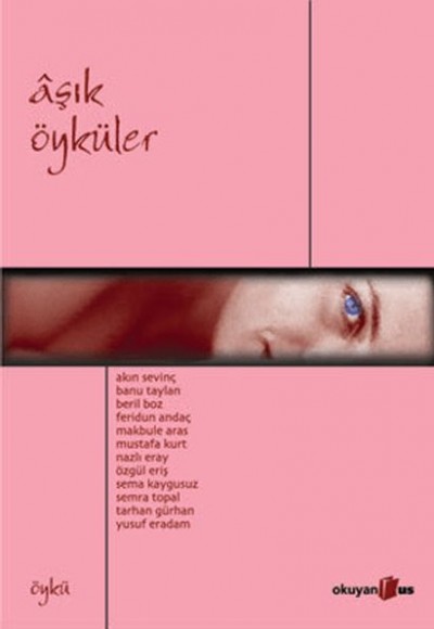 Aşık Öyküler Aşık Öyküler