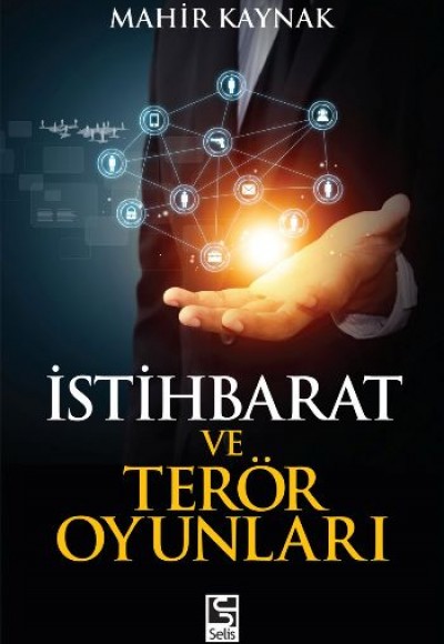 İstihbarat ve Terör Oyunları İstihbarat ve Terör Oyunları