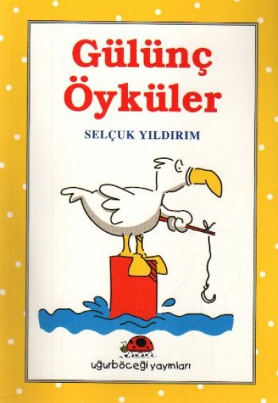 Gülünç Öyküler Gülünç Öyküler