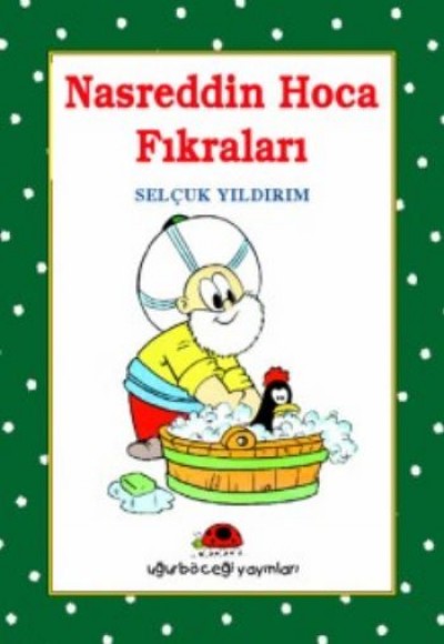 Nasrettin Hoca Fıkraları Nasrettin Hoca Fıkraları